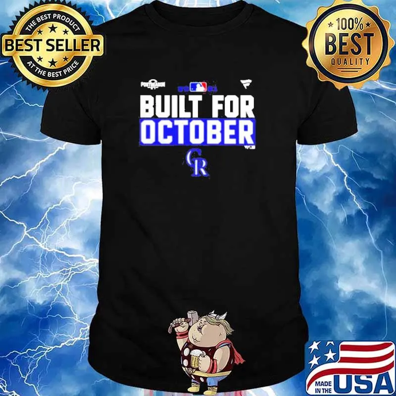 Colorado Rockies 2021 postseason built for October shirt