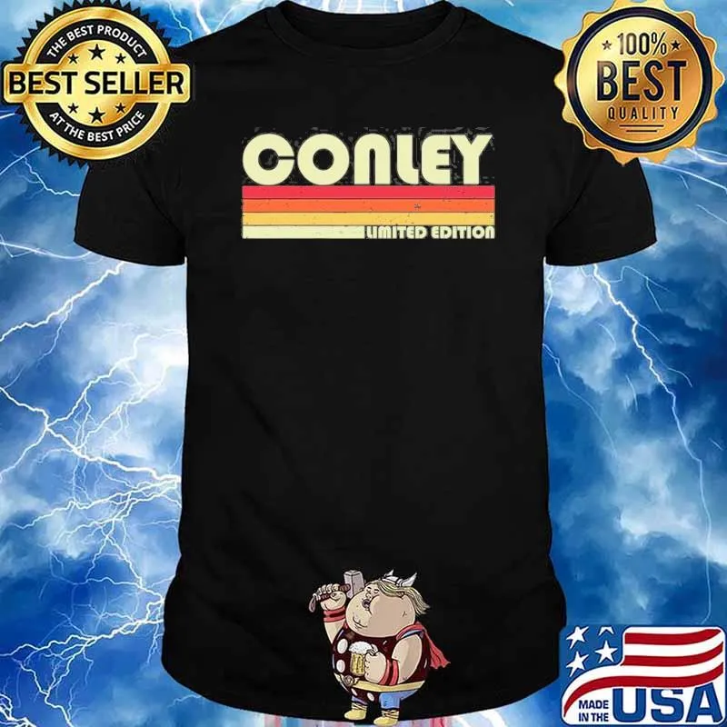 Conley Limited Edition Retro 80S 90S Shirt