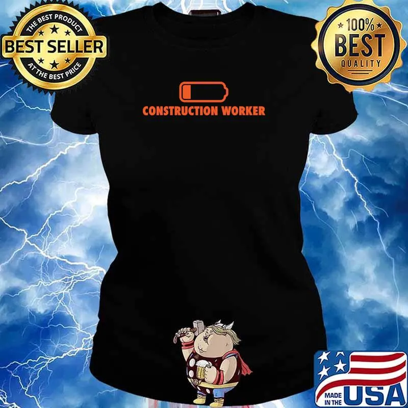 Construction Worker Low Battery T-Shirt Ladies tee