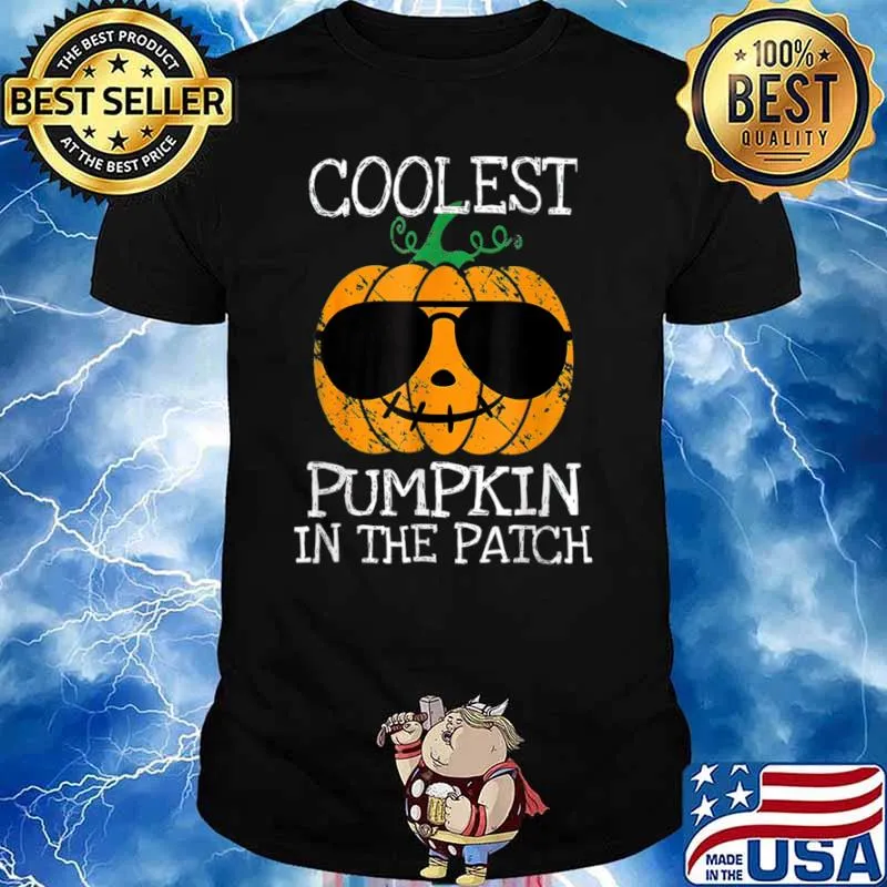 Coolest Pumpkin In The Patch Shirt