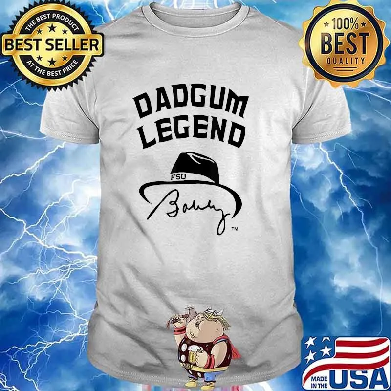 Dadgum Legend Bobby Bowden Florida Football Coach T-Shirt