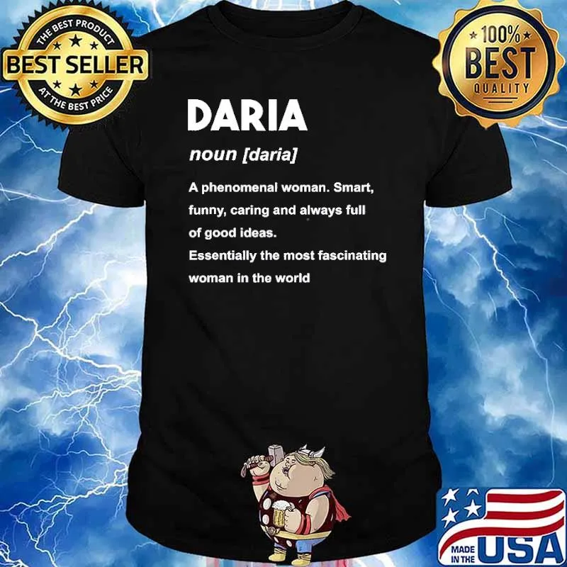 Daria Name Definition A Phenomenal Woman Smart Funny Caring Shirt