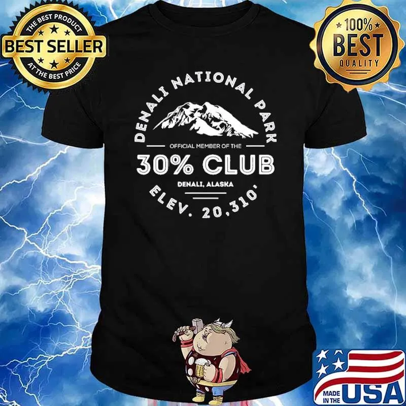 Denali National Park Souvenir 30 Club Alaska Shirt
