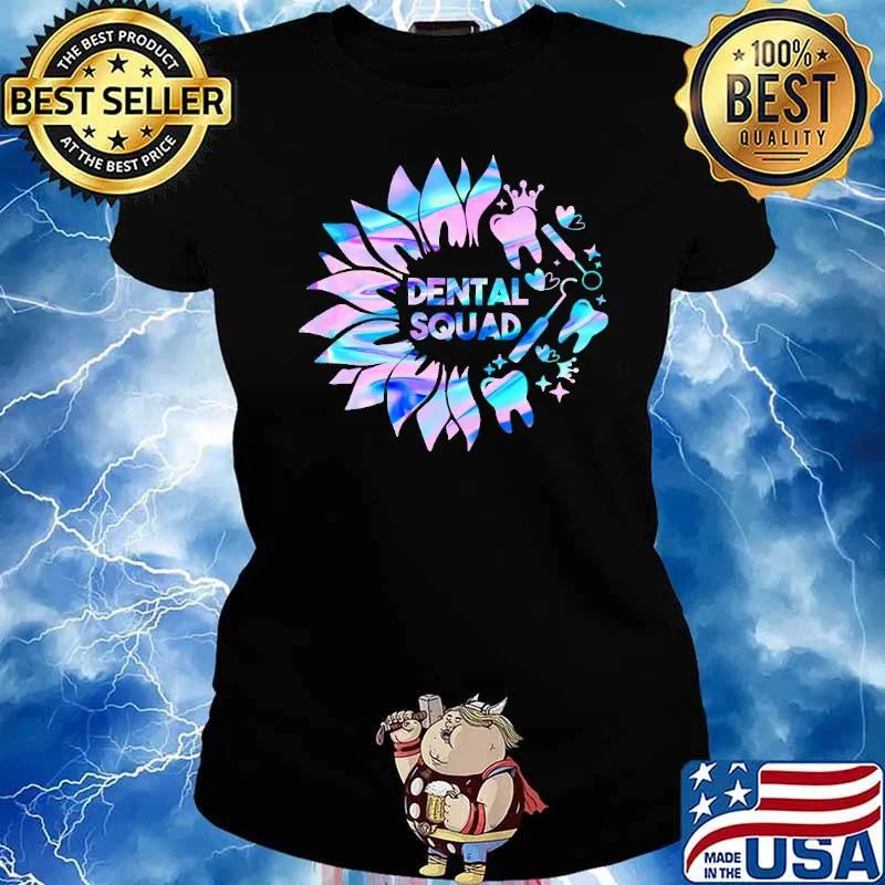 Dental Squad Sunflower Hologram Shirt Ladies tee