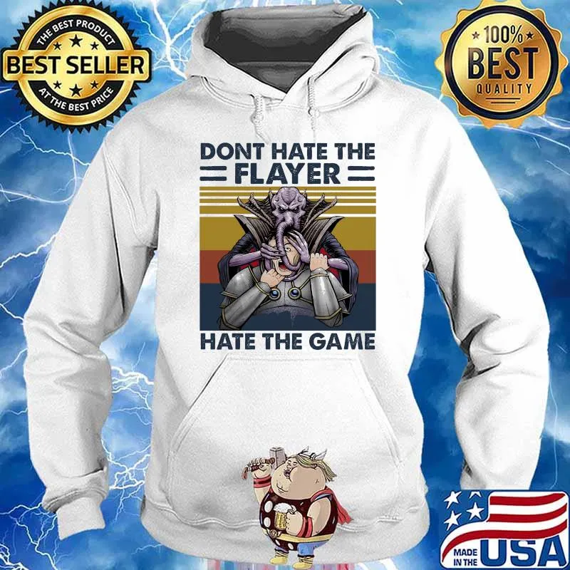Dont hate the flayer hate the game vintage s Hoodie