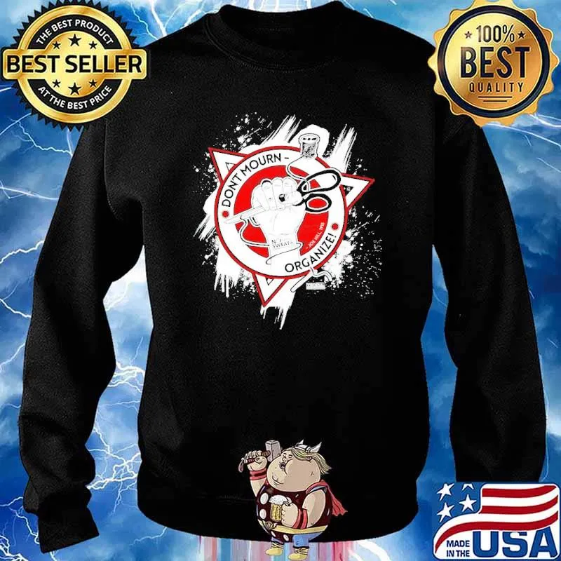 Don’t Mourn Organize Myanmar Union Fundraiser s Sweater