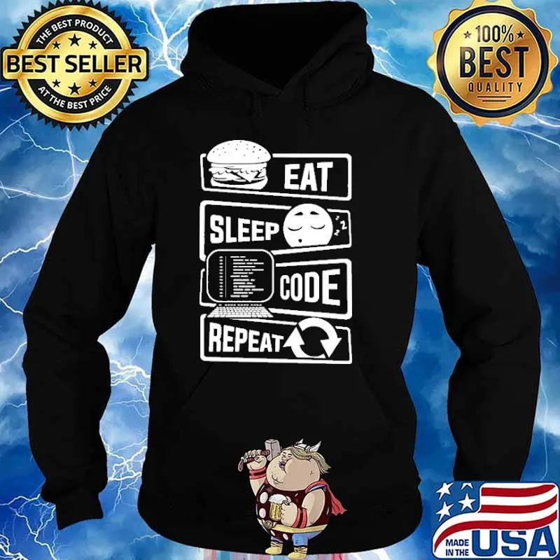 Eat Sleep Code Repeat Shirt Hoodie
