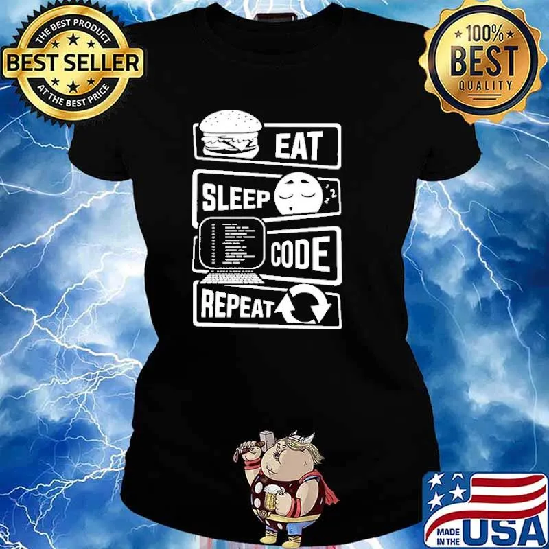 Eat Sleep Code Repeat Shirt Ladies tee
