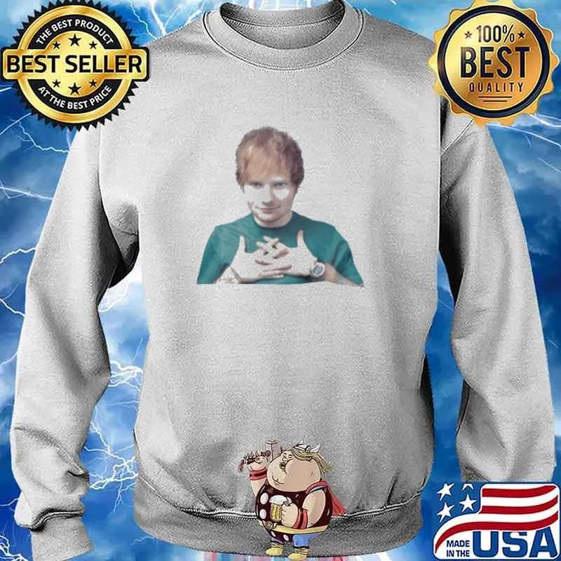 Ed Sheeran Shirt Sweater