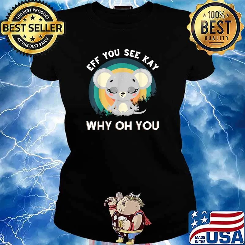 EFF You See Kay Why Oh You Meditation Mouse Yoga Vintage T-Shirt Ladies tee