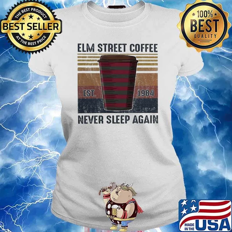 Elm Street Coffee Est 1984 Never Sleep Again Freddy Krueger vintage s Ladies tee