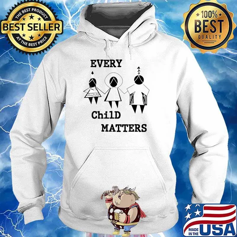 Every Child Matters T-Shirt Hoodie