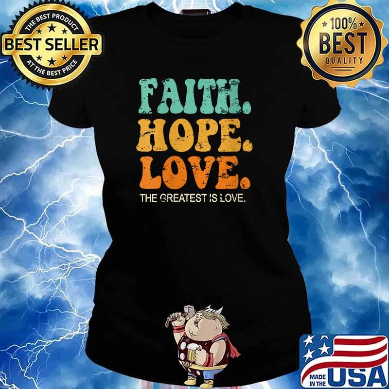 Faith Hope Love Vintage Retro T-Shirt Ladies tee