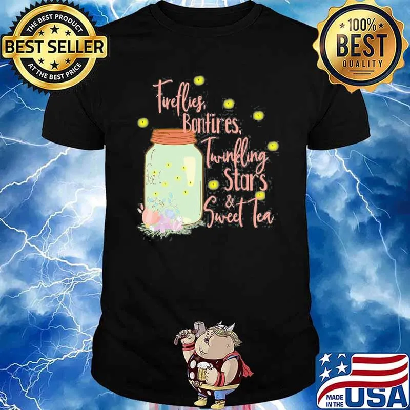 Fireflies Bonfires Twinkling Stars Sweet Tea Flower Shirt