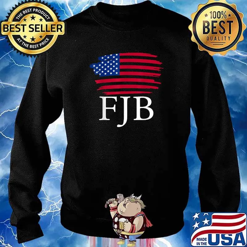 FJB Pro America F Biden FJB Usa Flag T-Shirt Sweater