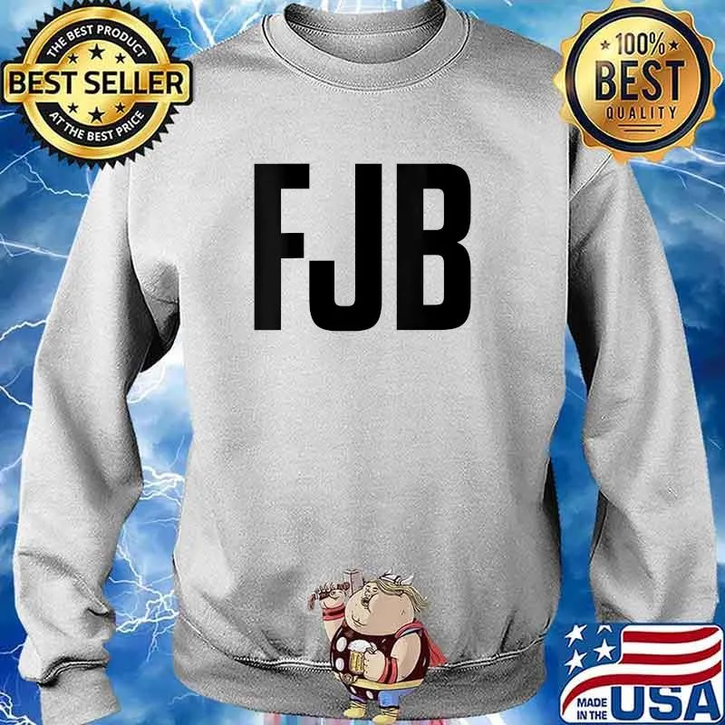 FJB Pro America F Biden T-Shirt Sweater