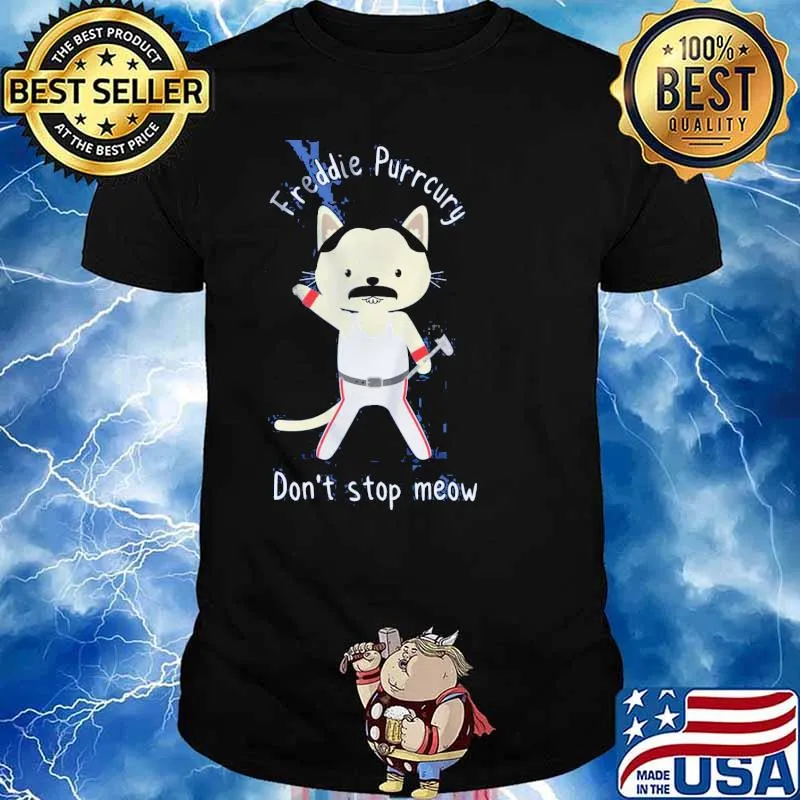 Freddie purrcury dont stop meow shirt