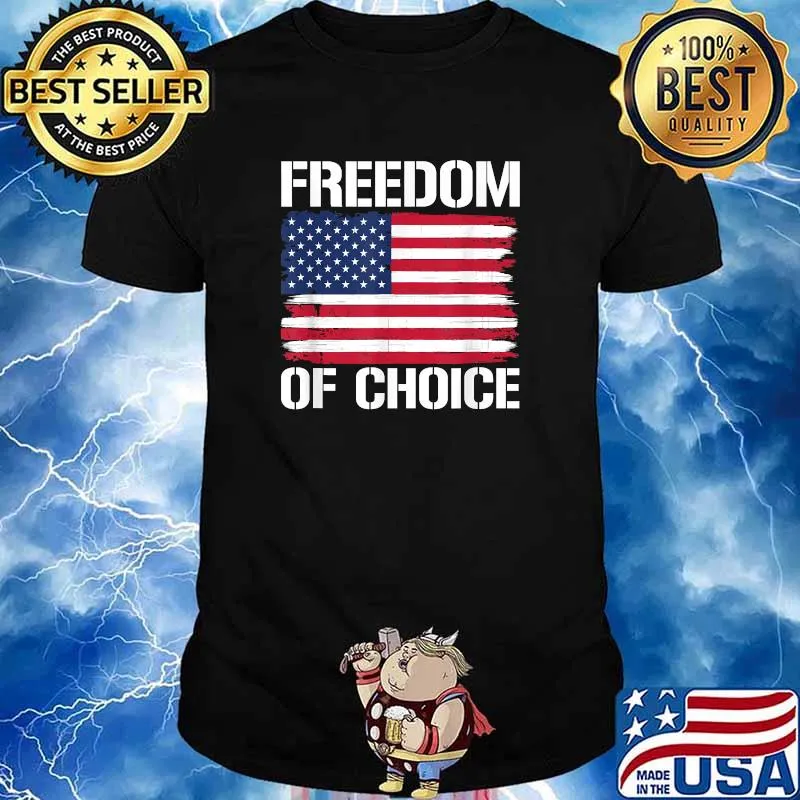 Freedom Of Choice Shirt Medical Freedom No Mandates T-Shirt