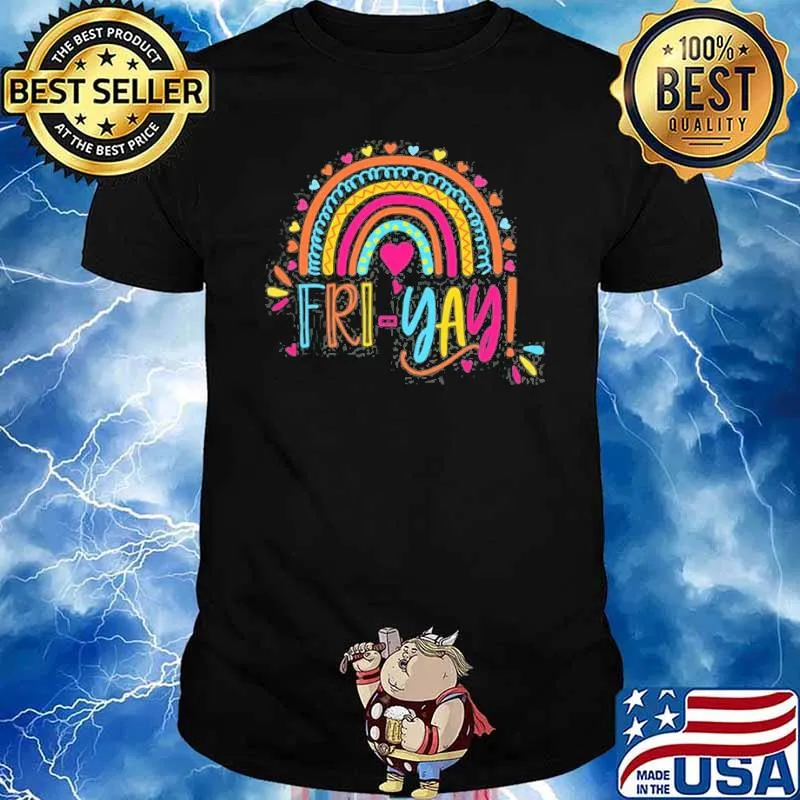 Fri-Yay Friday Colorful Rainbow Teacher Student Shirt