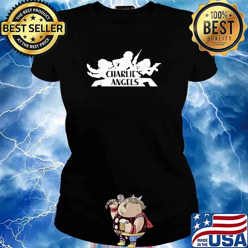 Funny charlie Angels T-Shirt Ladies tee
