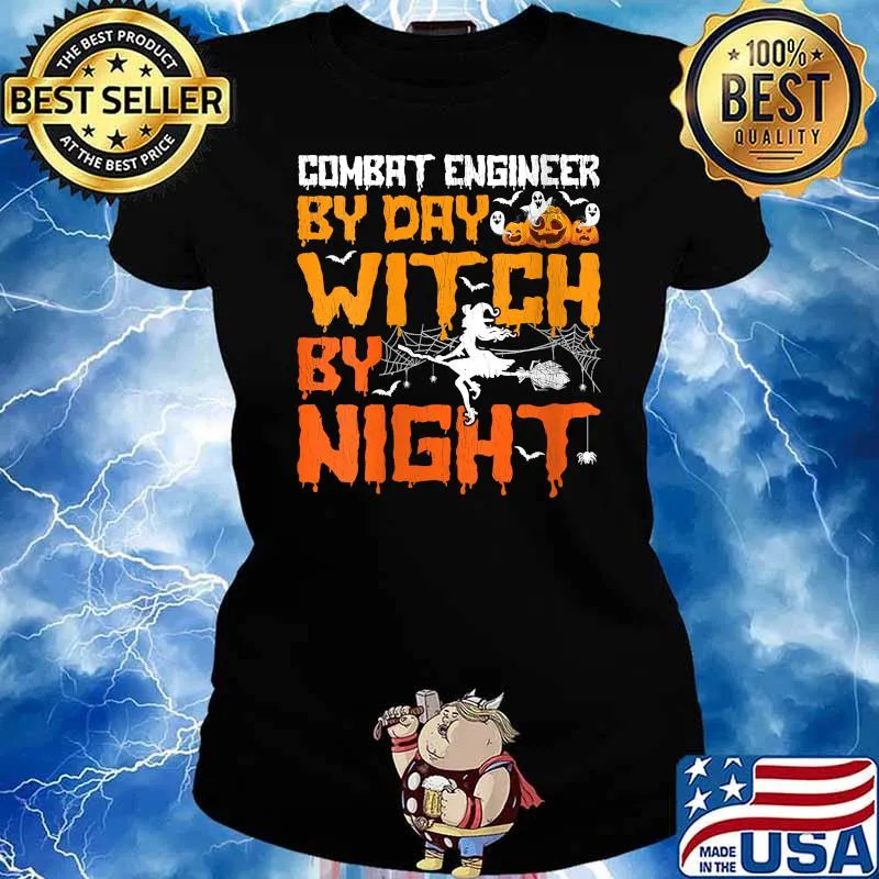 Funny combat Engineer By Day Witch By Night Pumpkin Halloween T-Shirt Ladies tee