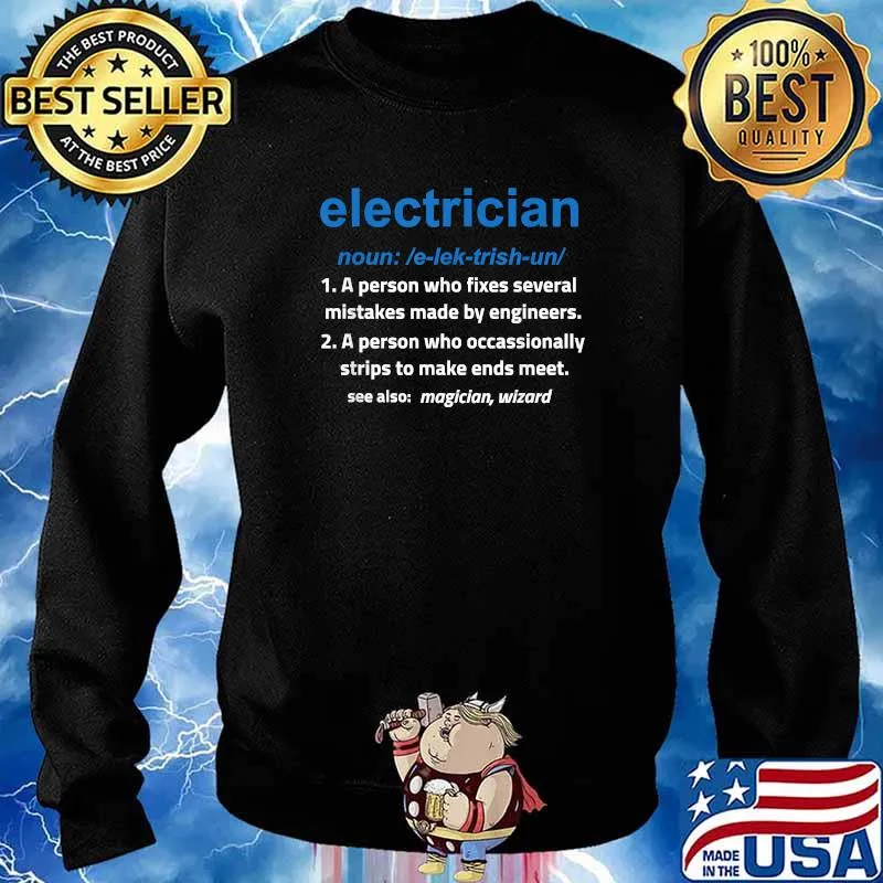 Funny definition Journeyman Master Electrician A Person Who Fixes Several Mistakes MAde By Engineers T-Shirt Sweater