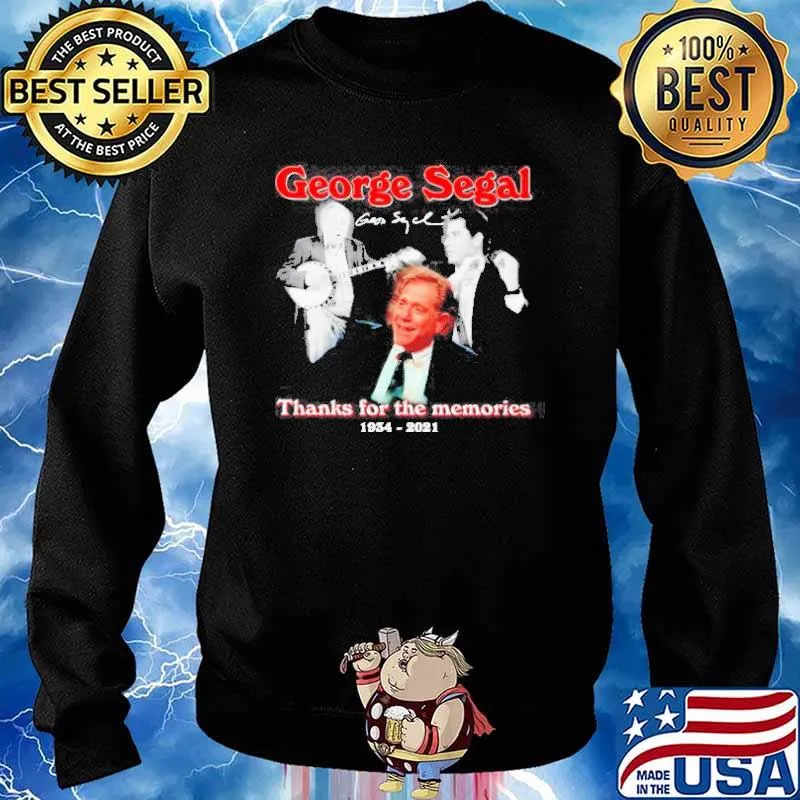George Segal thanks for the memories 1934 2021 signature s Sweater