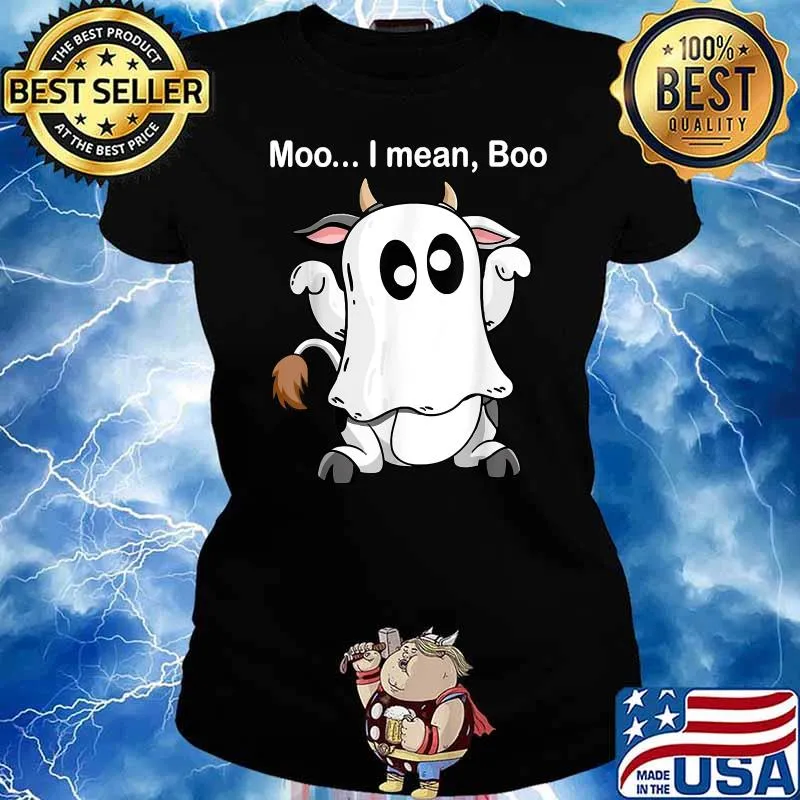 Ghost Cow Moo I Mean Boo Halloween 2021 Funny Cow Lover T-Shirt Ladies tee