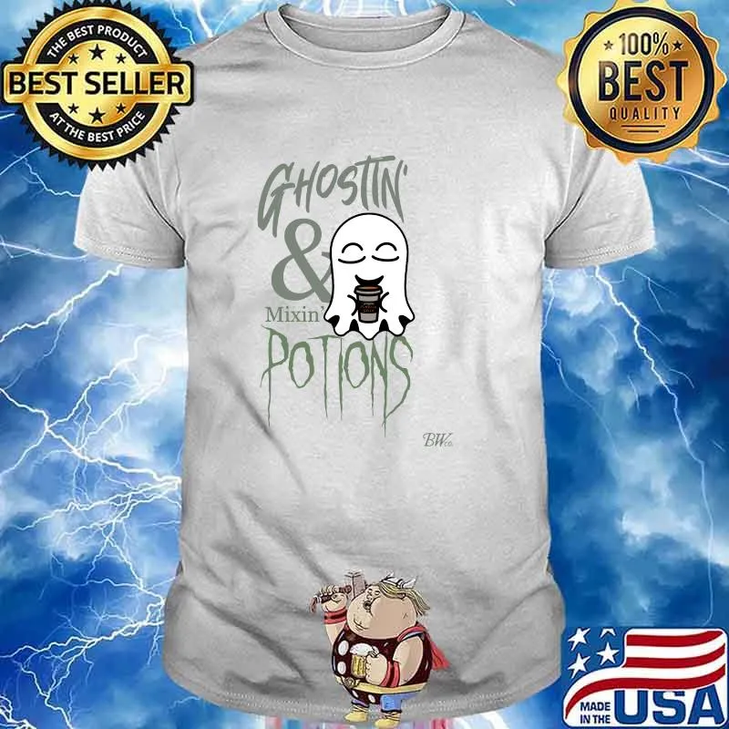 Ghostin’ & Mixin’ Potions halloween T-Shirt