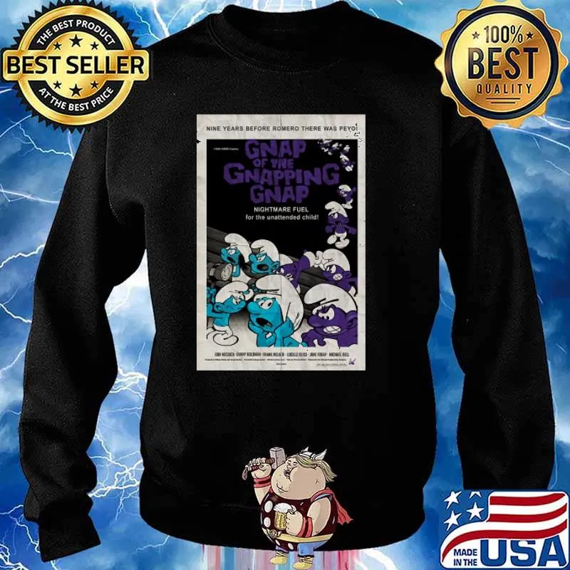 GNAP OF THE GNAPPING GNAP Smurfs Night of the Living Dead Poster T-Shirt Sweater
