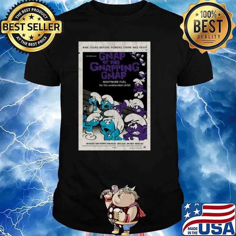 GNAP OF THE GNAPPING GNAP Smurfs Night of the Living Dead Poster T-Shirt