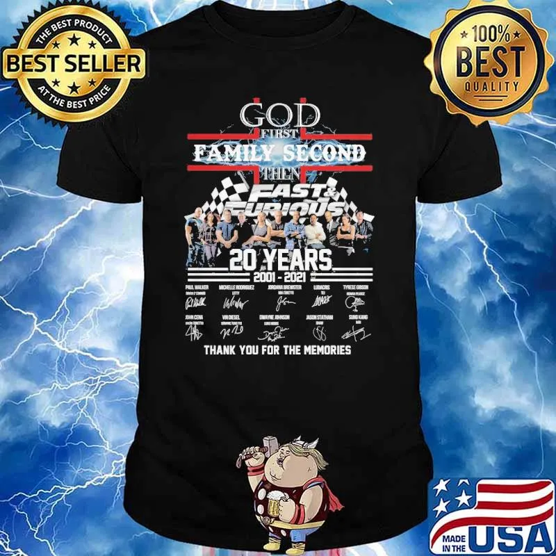 God first family second then Fast and Furious 20 years 2001-2021 thank you for the memories signatures shirt