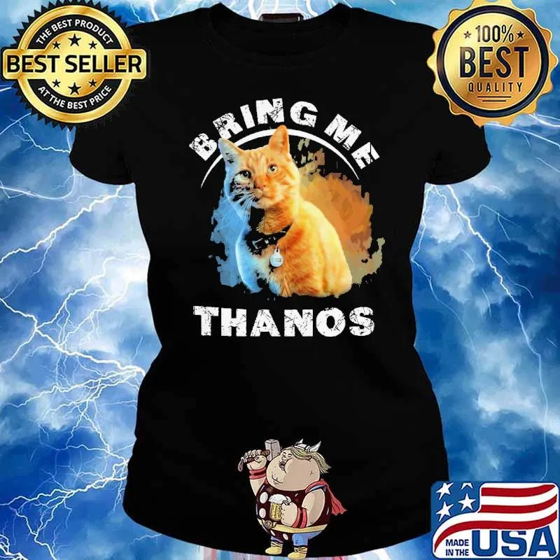Goose Bring me Thanos s Ladies tee