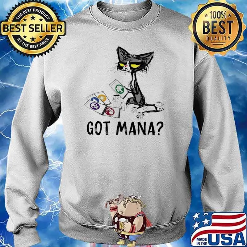 Got Mana Cat Shirt Sweater