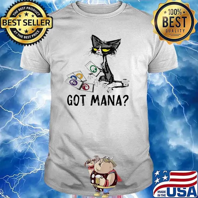 Got Mana Cat Shirt