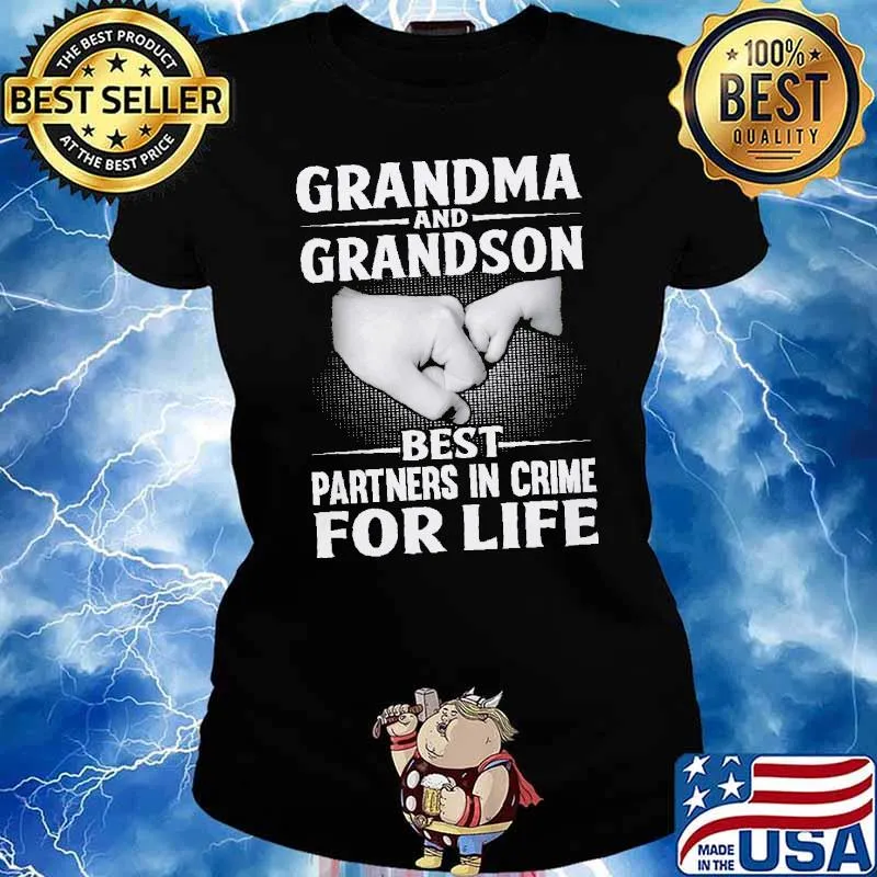 Grandma and grandson best partness in crime for life s Ladies tee