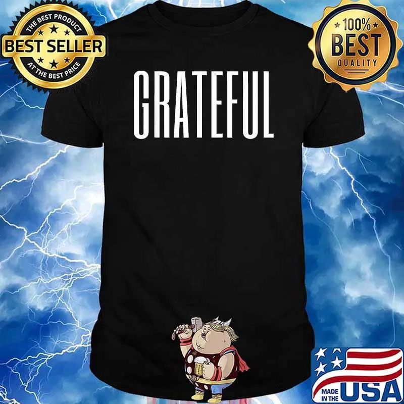 Grateful Big Print T-Shirt