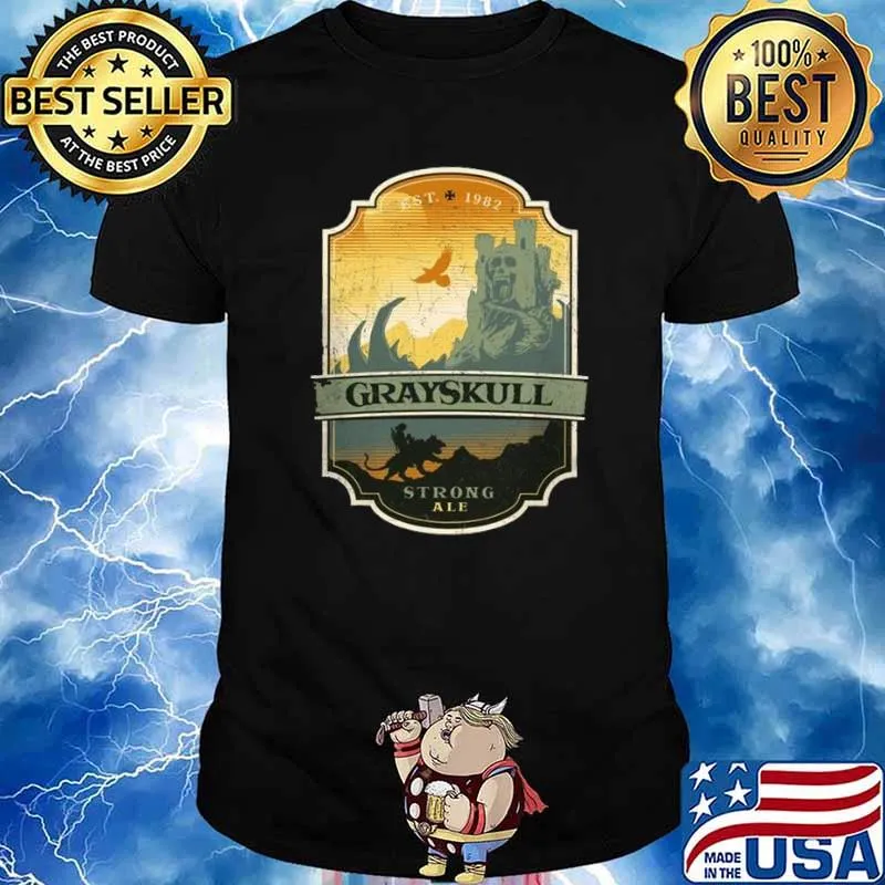 GRAYSKULL STRONG ALE EST.1982 SHIRT