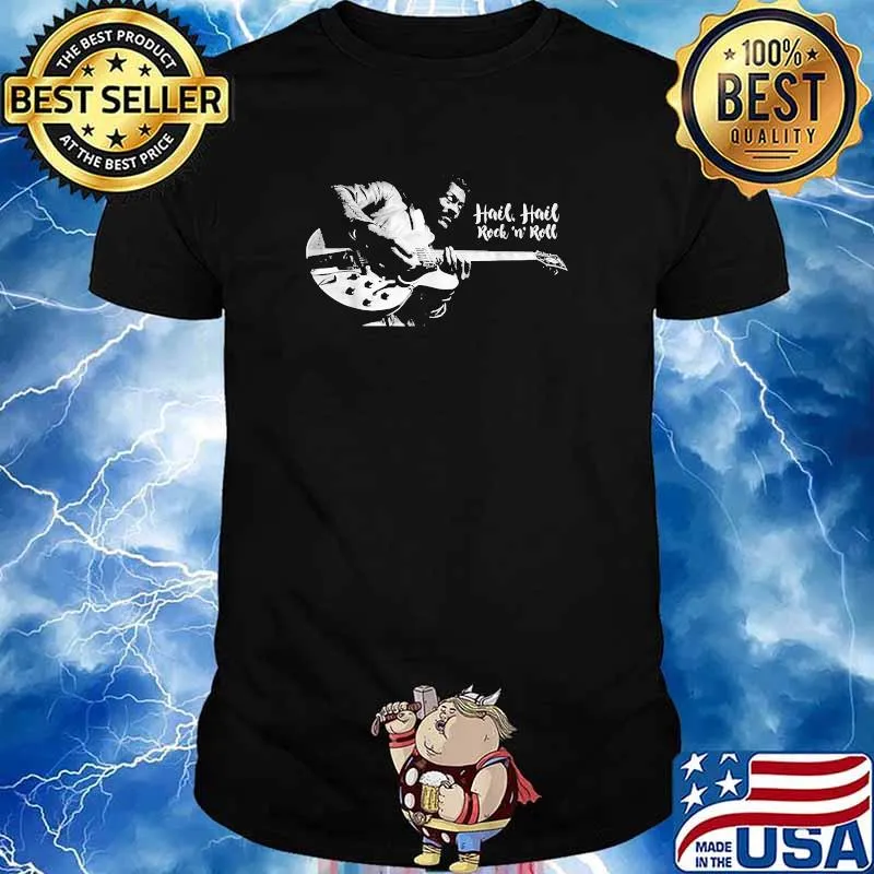 Hail, Hail Rock N Roll T-Shirt