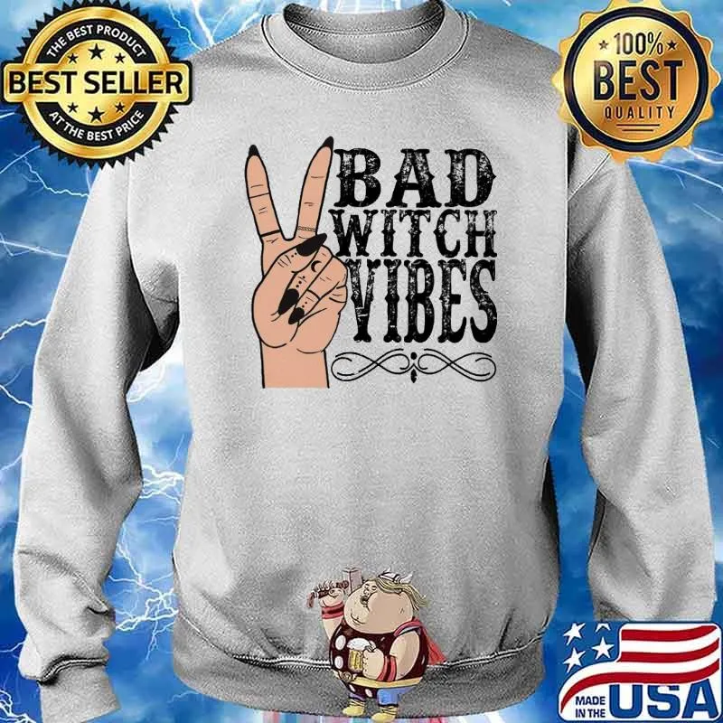 Halloween bad witch Vibes Shirt Sweater