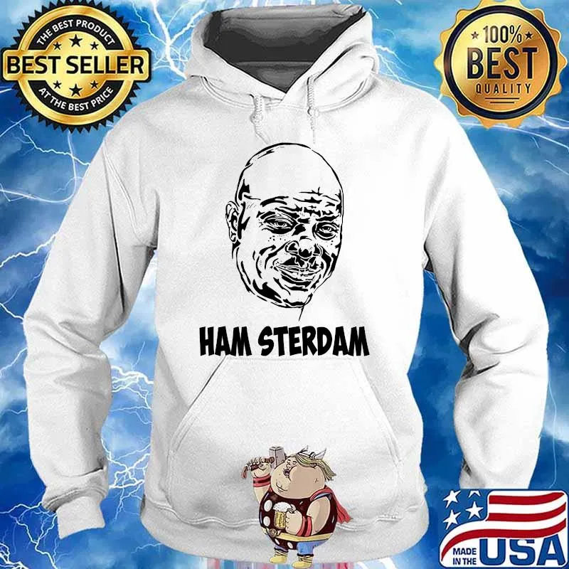 Ham sterdam ormar is coming the wire T-Shirt Hoodie