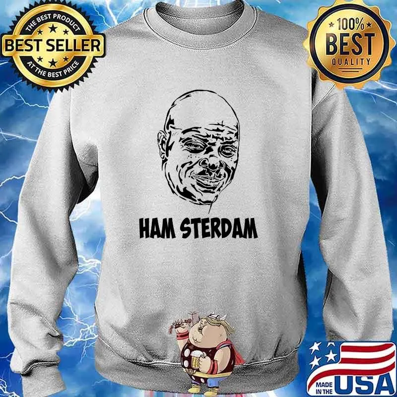 Ham sterdam ormar is coming the wire T-Shirt Sweater