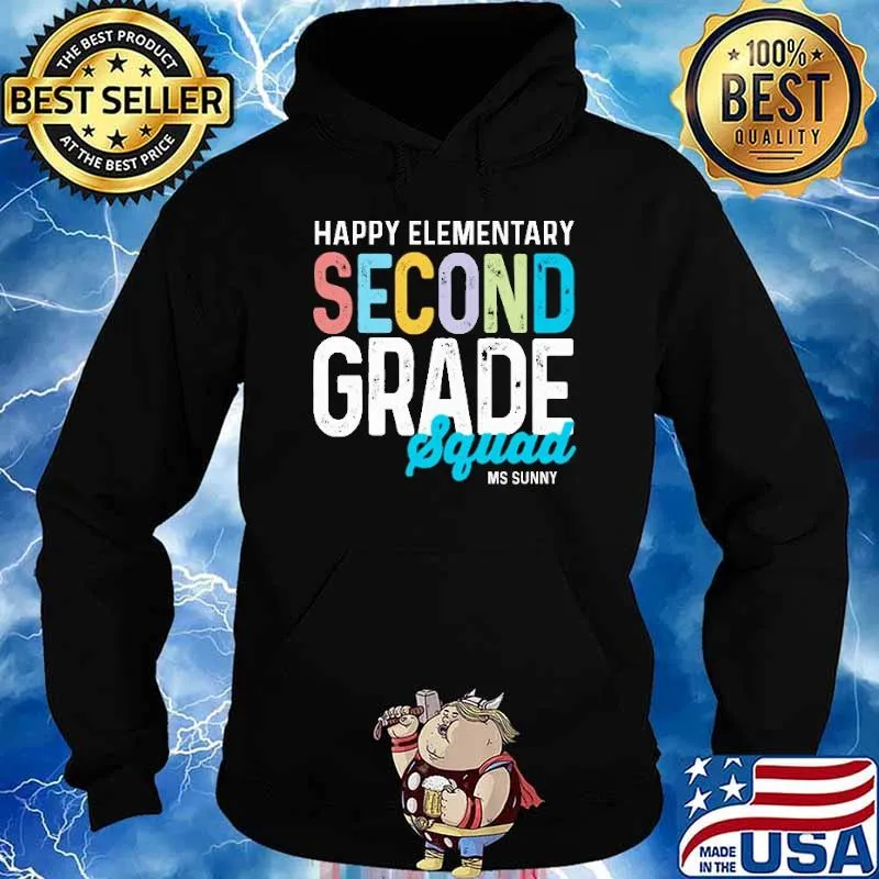 happy elementary second grade squad ms sunny s Hoodie