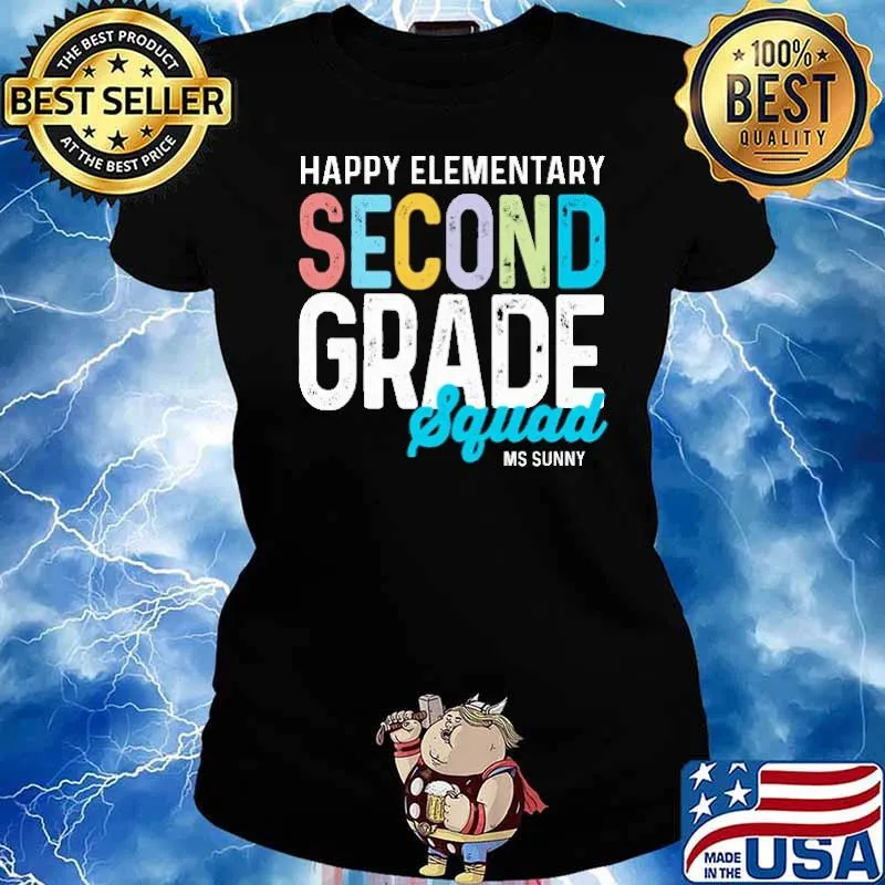 happy elementary second grade squad ms sunny s Ladies tee