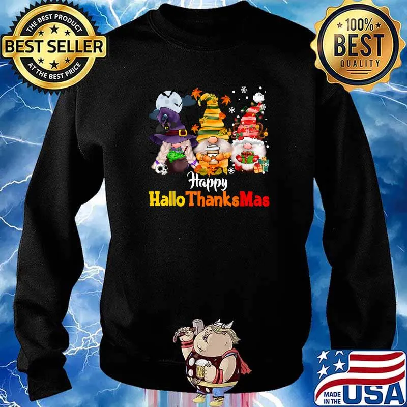 Happy Hallothanksmas Gnomes Lover Halloween Merry Christmas T-Shirt Sweater