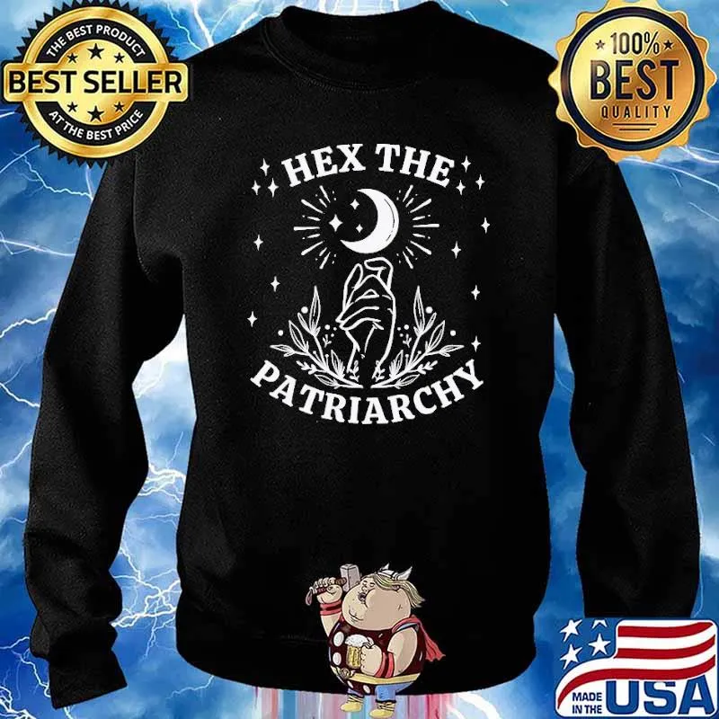 Hex The Patriarchy Feminist Witch Moon Shirt Sweater