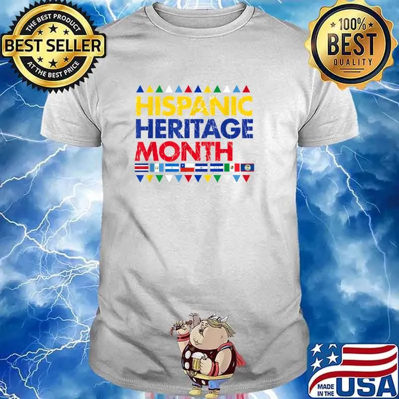 Hispanic Heritage Month Proud Latino Latin America Countries T-Shirt