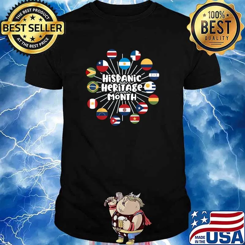 Hispanic Heritage Month Shirt All Countries Flag Inspiration T-Shirt