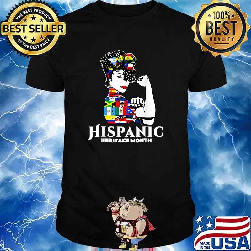 Hispanic Heritage Month Strong Woman Latino Countries Flag T-Shirt