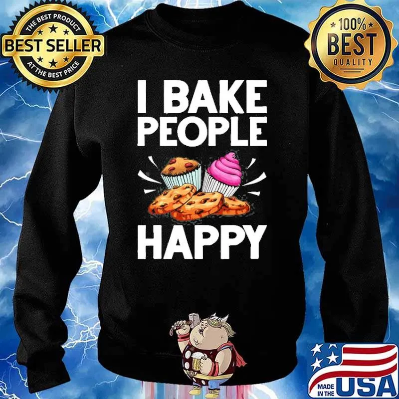 I bake people happy Cake Baking Pastry Chef s Sweater
